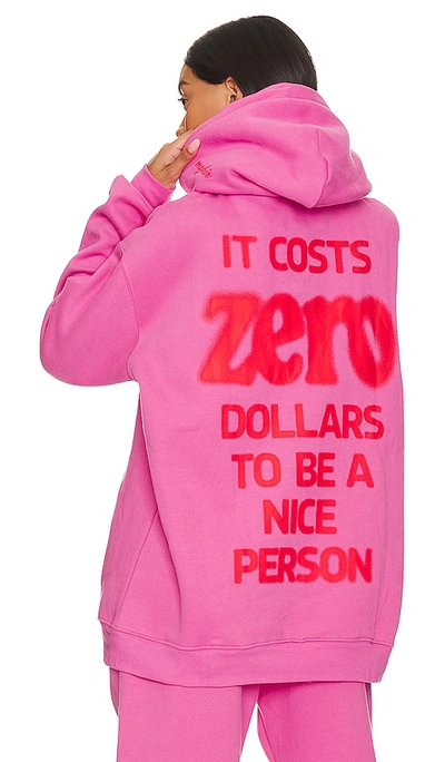 The Mayfair Group It Costs Zero Graphic Hoodie In Pink