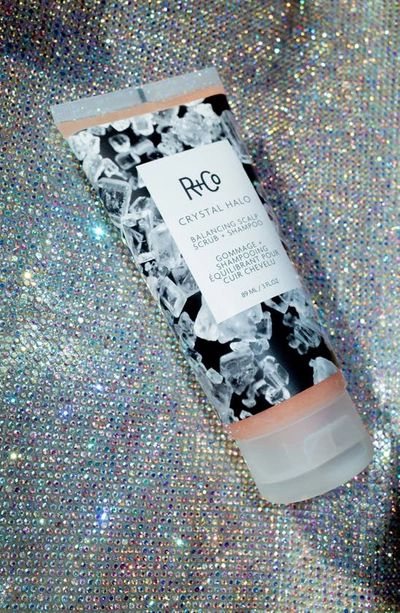 Shop R + Co Crystal Halo Balancing Scalp Scrub + Shampoo