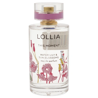 Shop Lollia This Moment By  For Unisex - 3.4 oz Edp Spray