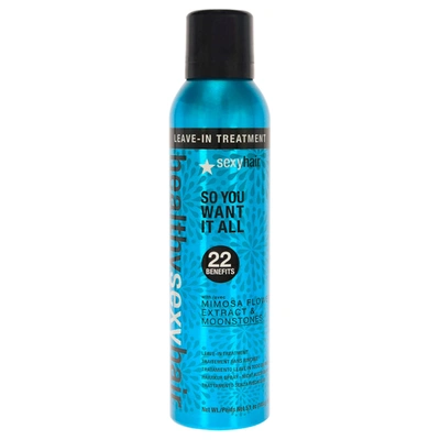 Shop Sexy Hair Healthy Sexy So You Want It All Leave-in Treatment By  For Unisex - 5.1 oz Hairspray