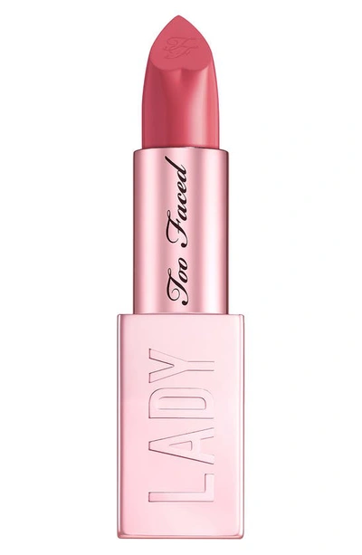 Shop Too Faced Lady Bold Cream Lipstick In Trailblazer