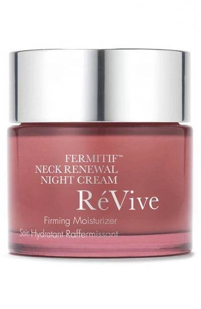 Shop Revive Fermitif™ Neck Renewal Night Cream, 2.5 oz