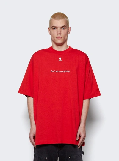 Shop Vetements Don't Ask Me Anything T-shirt In Red