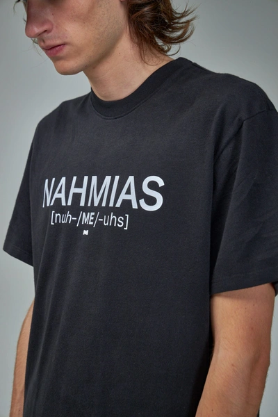 Shop Nahmias Pronunciation T-shirt