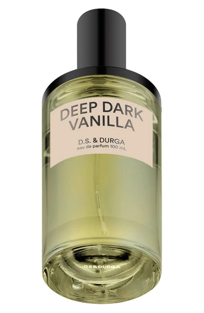 D.s. & Durga Deep Dark Vanilla Eau De Parfum 3.4 Oz.