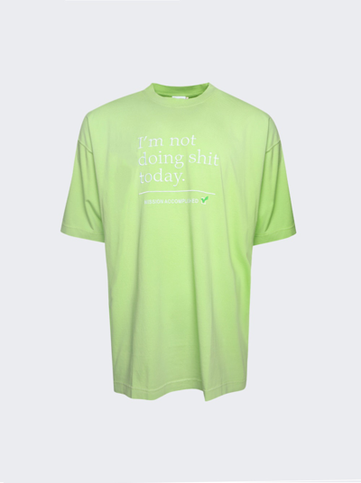 Shop Vetements Not Doing Shit Today T-shirt In Washed Green