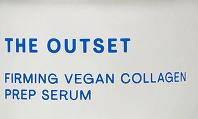 The Outset Firming & Plumping Vegan Collagen Prep Serum 1 oz / 30 ml