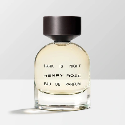 Shop Henry Rose Dark Is Night Eau De Parfum