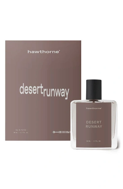Shop Hawthorne Desert Runway Eau De Parfum, 1.7 oz