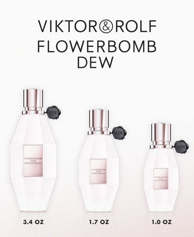 Shop Viktor & Rolf Flowerbomb Dew Eau De Parfum Spray, 1.7-oz. In No Color