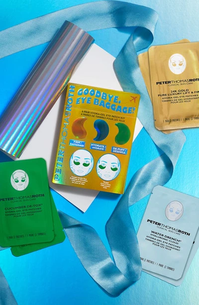Peter Thomas Roth Goodbye, Eye Baggage! Hydra-gel Eye Patch Kit $24 Value