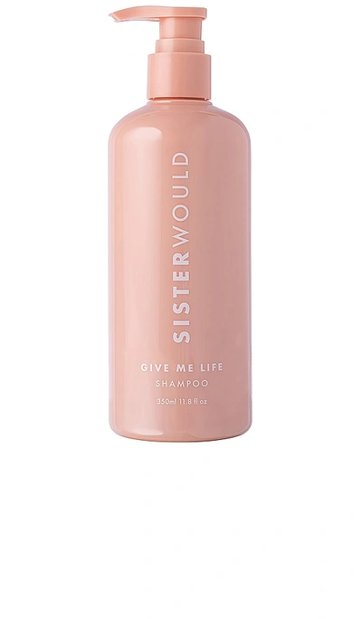 Shop Sisterwould Give Me Life Shampoo In Beauty: Na