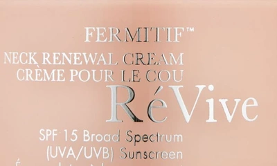 Shop Reviver Fermitif Neck Renewal Cream Broad Spectrum Spf 15 Sunscreen, 2.5 oz