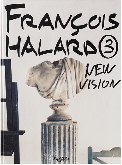 Shop Rizzoli François Halard 3: New Vision In N/a