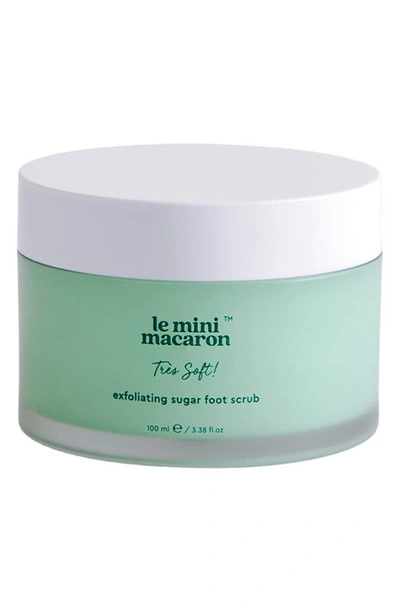 Shop Le Mini Macaron Très Soft Exfoliating Sugar Foot Scrub