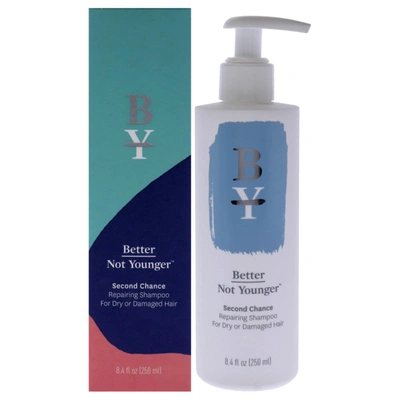 Shop Better Not Younger Second Chance Repairing Shampoo For Dry-damaged Hair By  For Unisex - 8.4 oz Shamp