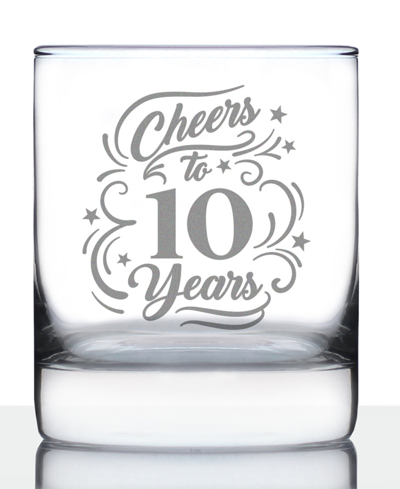 Shop Bevvee Cheers To 10 Years 10th Anniversary Gifts Whiskey Rocks Glass, 10 oz In Clear