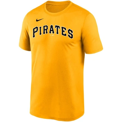 Shop Nike Gold Pittsburgh Pirates Wordmark Legend T-shirt