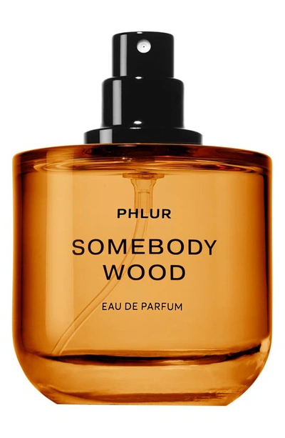 Phlur Somebody Wood Eau De Parfum 1.7 oz / 50 ml