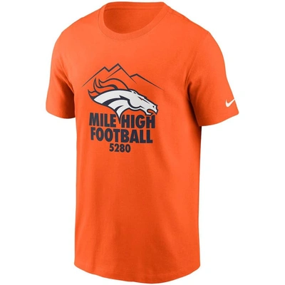 Shop Nike Orange Denver Broncos Hometown Collection 5280 T-shirt