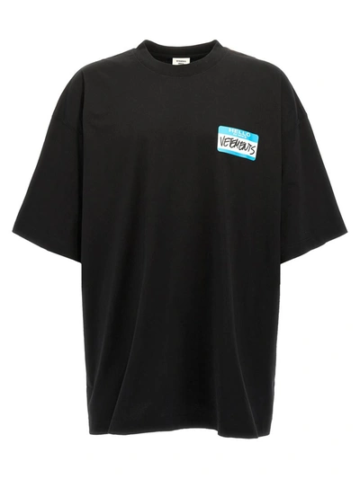 Shop Vetements 'my Name Is ' T-shirt In Black
