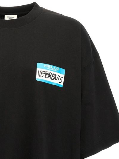 Shop Vetements 'my Name Is ' T-shirt In Black