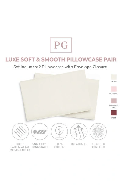 Pg Goods Pillow Gal Luxe Soft & Smooth Pillowcase 2-piece Set In Cream