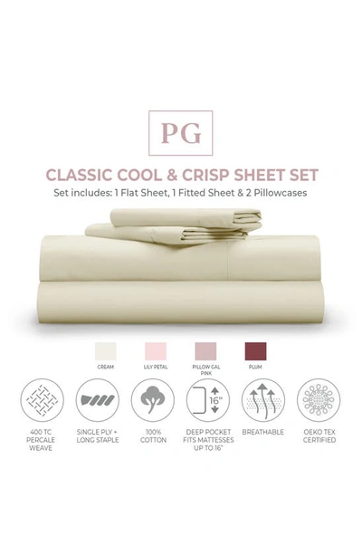 Pg Goods Pillow Gal Classic Cool & Crisp Cotton 4-piece Sheet Set In Cream