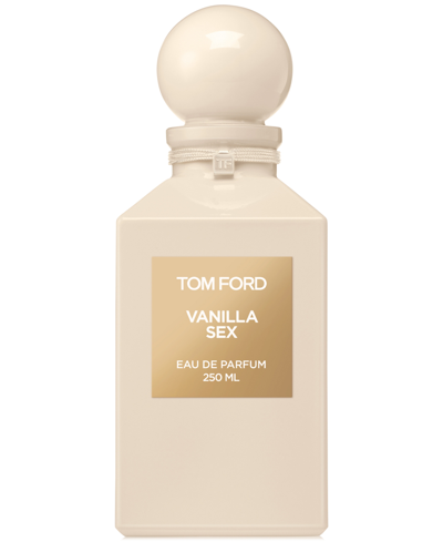 Shop Tom Ford Vanilla Sex Eau De Parfum, 8.5 Oz. In No Color