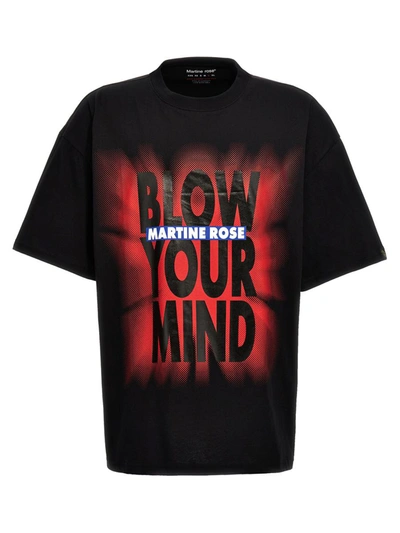 Shop Martine Rose 'blow Your Mind' T-shirt In Black