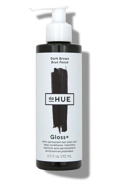 Dphue Gloss+ Semi-permanent Hair Color And Deep Conditioner Dark Brown 6.5 oz/ 192 ml In Dark Brown