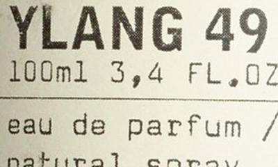 Le Labo Ladies Ylang 49 Edp Spray 3.4 oz Fragrances 842185115984