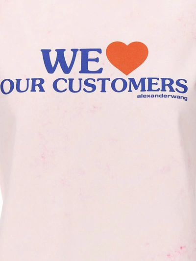 Shop Alexander Wang 'we Love Our Customers' T-shirt In Pink