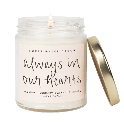 Shop Sweet Water Decor Always In Our Hearts Soy Candle