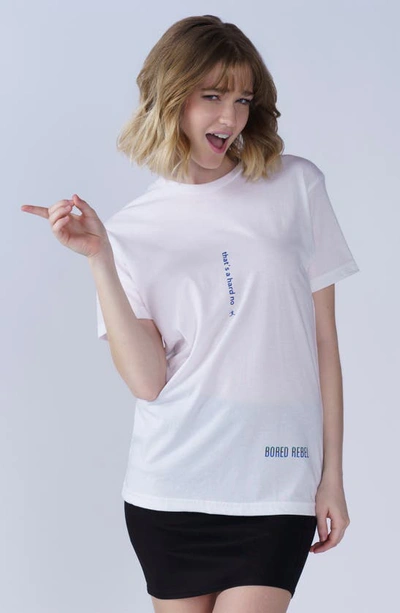 Bored Rebel Hard No Moisture Wicking Graphic T-shirt In White