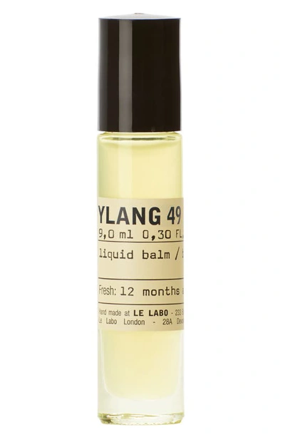 Shop Le Labo Ylang 49 Liquid Balm Fragrance Rollerball