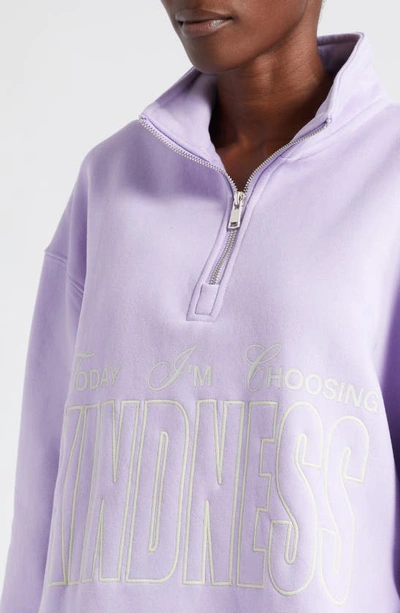 The Mayfair Group Choose Kindness Embroidered Quarter Zip Pullover In Lavender