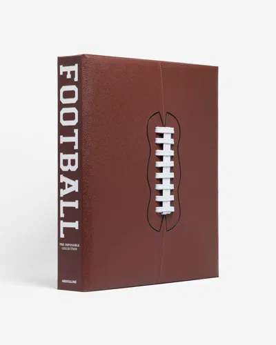 Assouline Football: The Impossible Collection