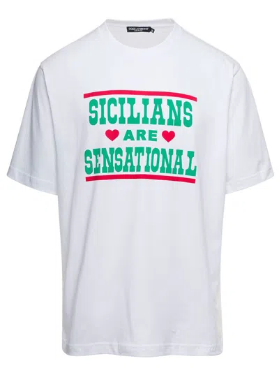 Shop Dolce & Gabbana White Crewneck T-shirt With 'sicilians Are Sensational' Print In Cotton Man