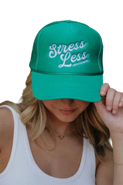 Shop Friday + Saturday Stress Less Trucker Hat In Green