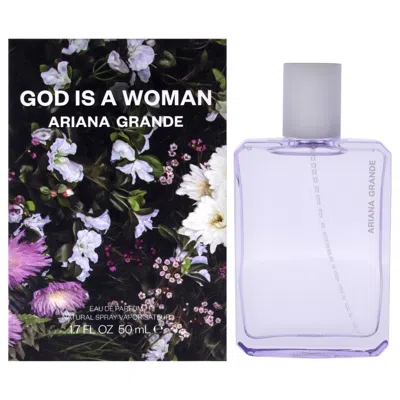 Shop Ariana Grande God Is A Woman By  For Women - 1.7 oz Edp Spray