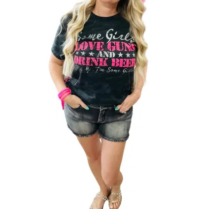 She Shed Some Girls Love Guns Tee In Black In Black
