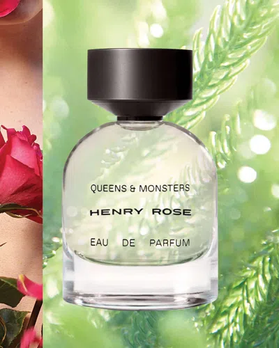 Henry Rose Queens & Monsters Eau De Parfum