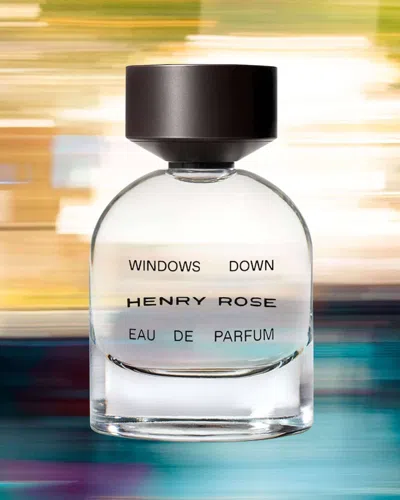 Henry Rose Windows Down Eau De Parfum