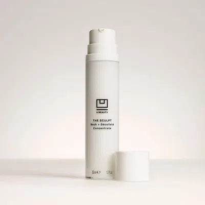 U Beauty The Sculpt Neck + Décolleté Concentrate