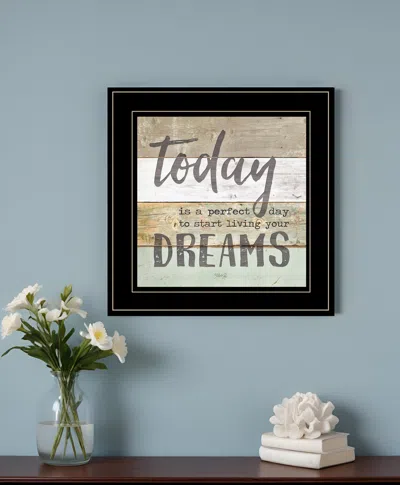 Homezia Live Your Dreams Today 2 Black Framed Print Wall Art