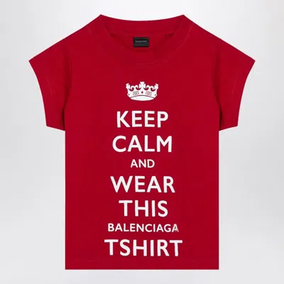 Balenciaga Mini Cropped Crew-neck T-shirt With Keep Calm Logo In Red