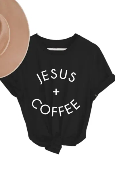 Type A Tees Women's Jesus + Coffee Tee In Black In Black