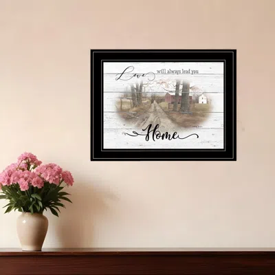 Homezia Love Will Always Lead You Home Farmhouse Black Framed Print Wall Art