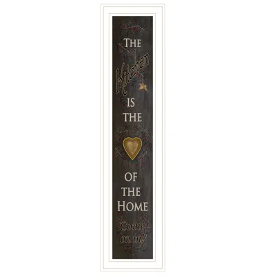 Homezia Kitchen Is The Heart Of The Home 19 White Framed Print Kitchen Wall Art